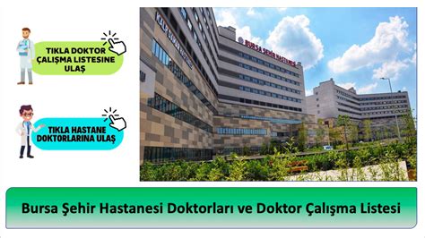 Bursa şehir hastanesi doktor listesi